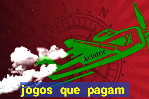 jogos que pagam dinheiro de verdade no pix